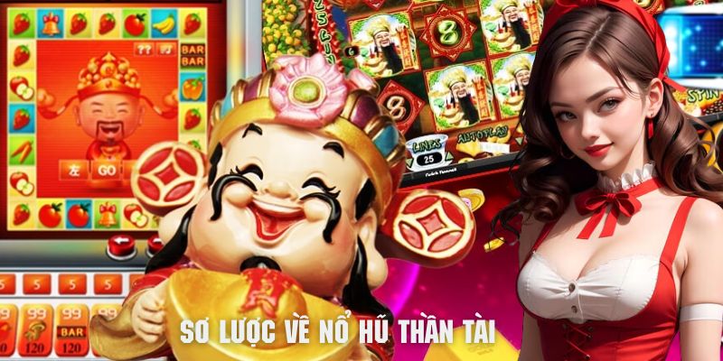 Sơ lược vài nét về tựa game siêu đỉnh nổ hũ thần tài tại 789win